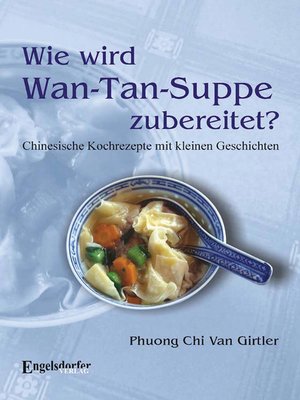 cover image of Wie wird Wan-Tan-Suppe zubereitet?